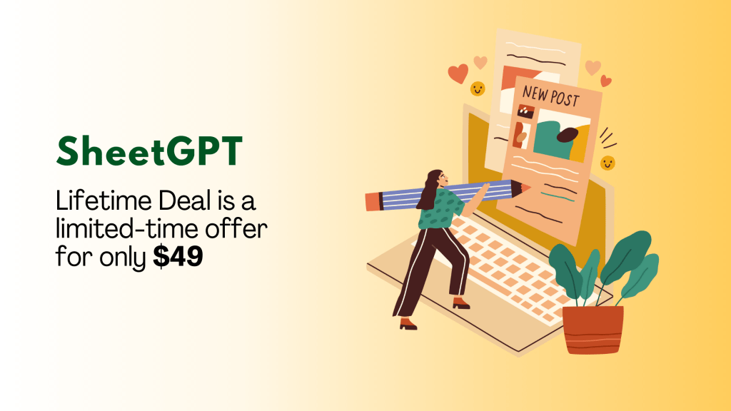 Limited Time Offer: Get SheetGPT Lifetime Deal for Just $49 and Save 84%