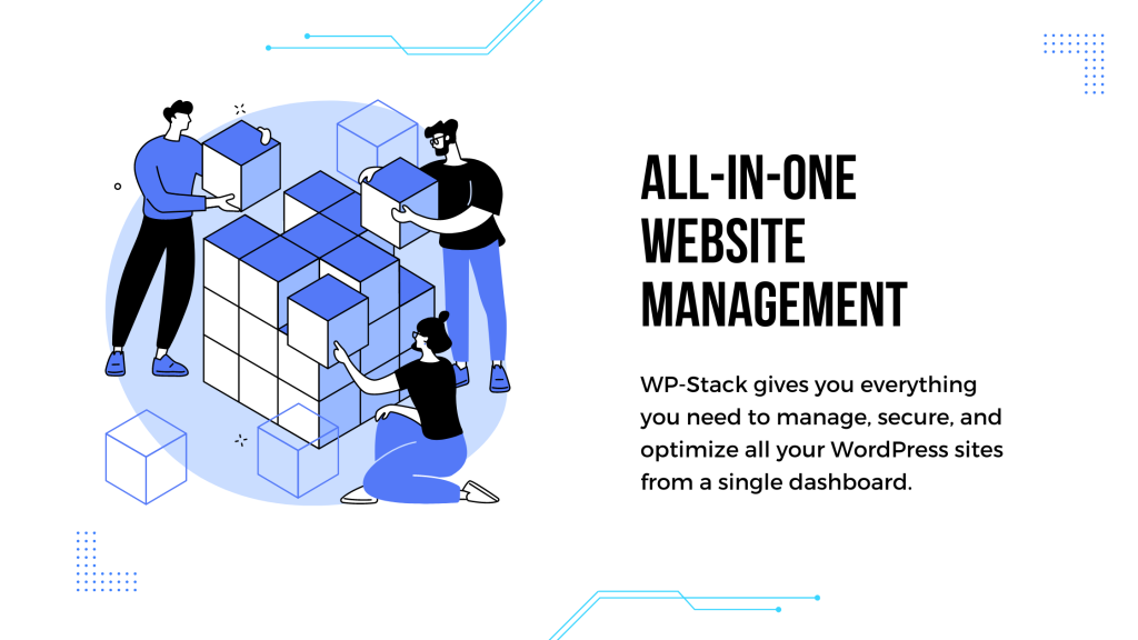 WP-Stack gives you everything you need to manage, secure, and optimize your WordPress site