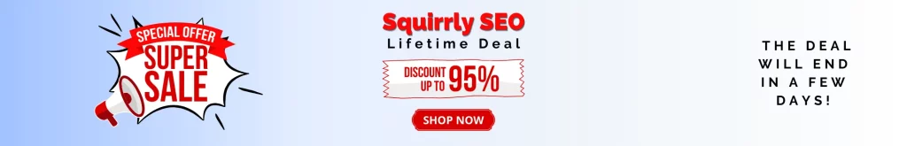 Squirrly SEO Lifetime Deal Banner Image