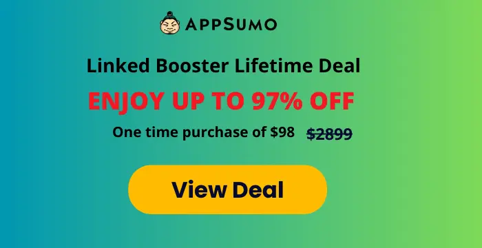 Linked Booster Lifetime- Appsumo Deal