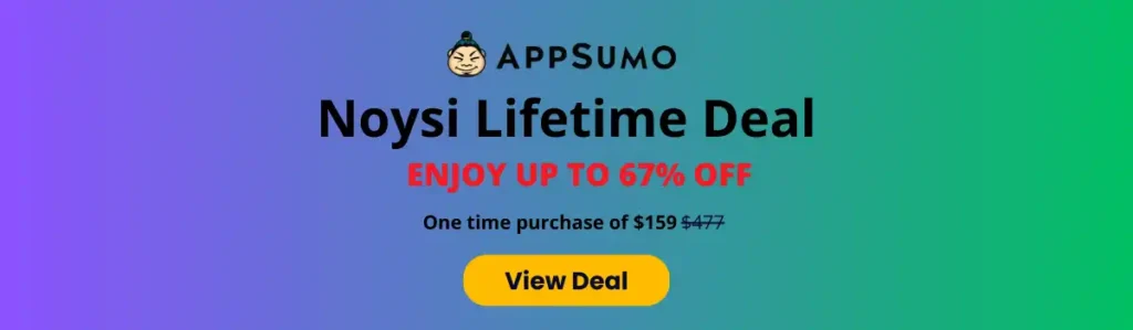 Noysi appsumo Lifetime deal