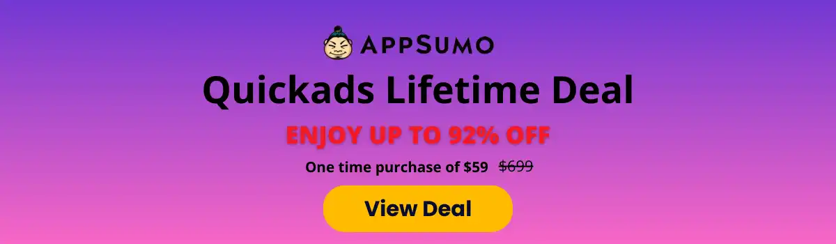 Quickads Lifetime Deal- Appsumo Deal