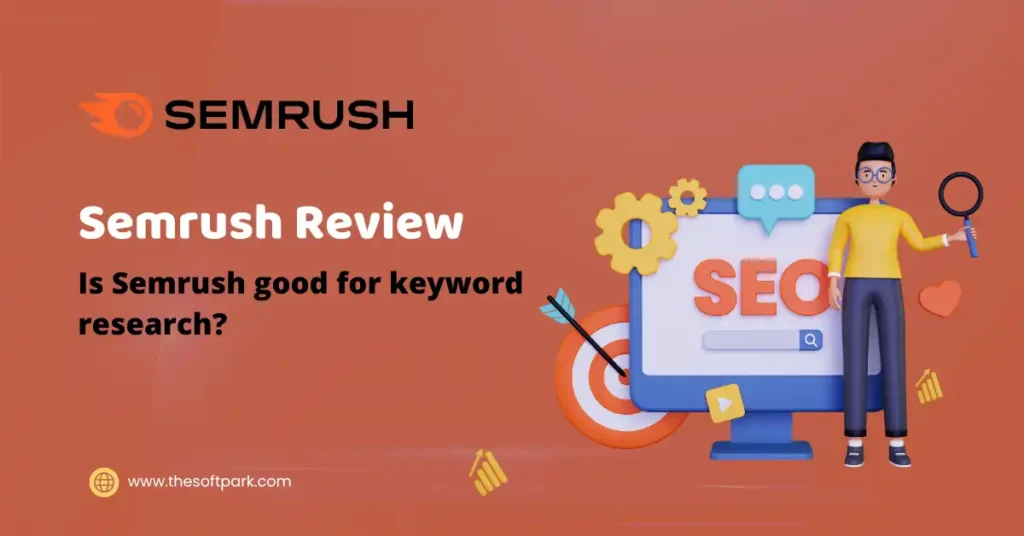 Semrush Review