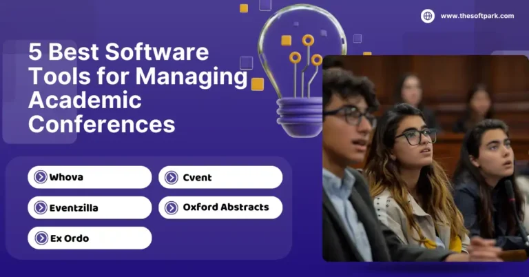 Best Software Tools for Managing Academic Conferences