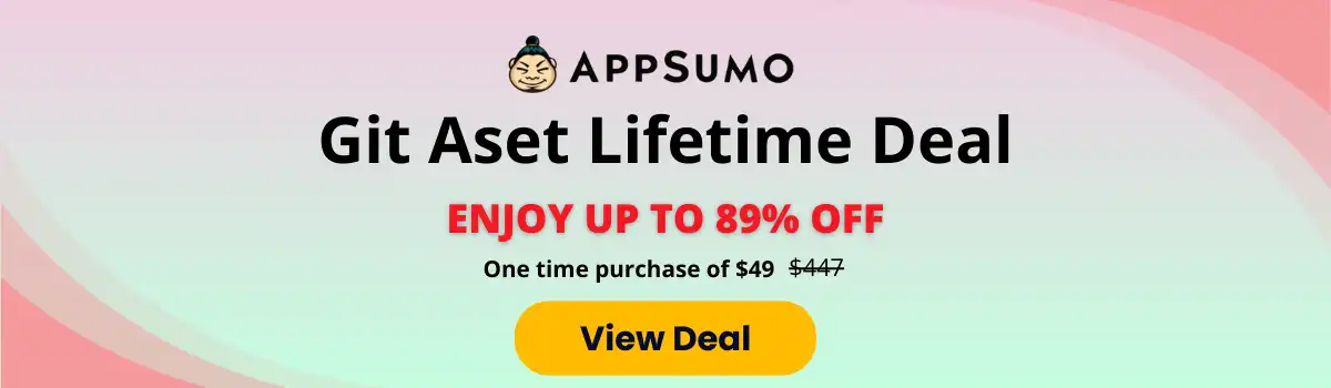 Git Aset Lifetime Deal- appsumo deal