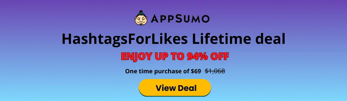 HashtagsForLikes Appsumo Lifetime deal