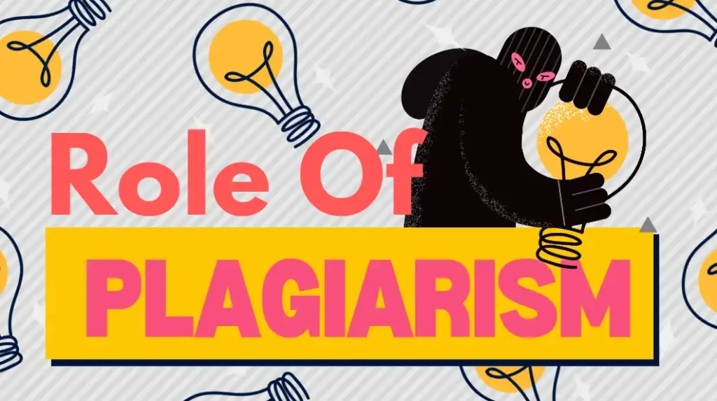 Role Of Plagiarism Software