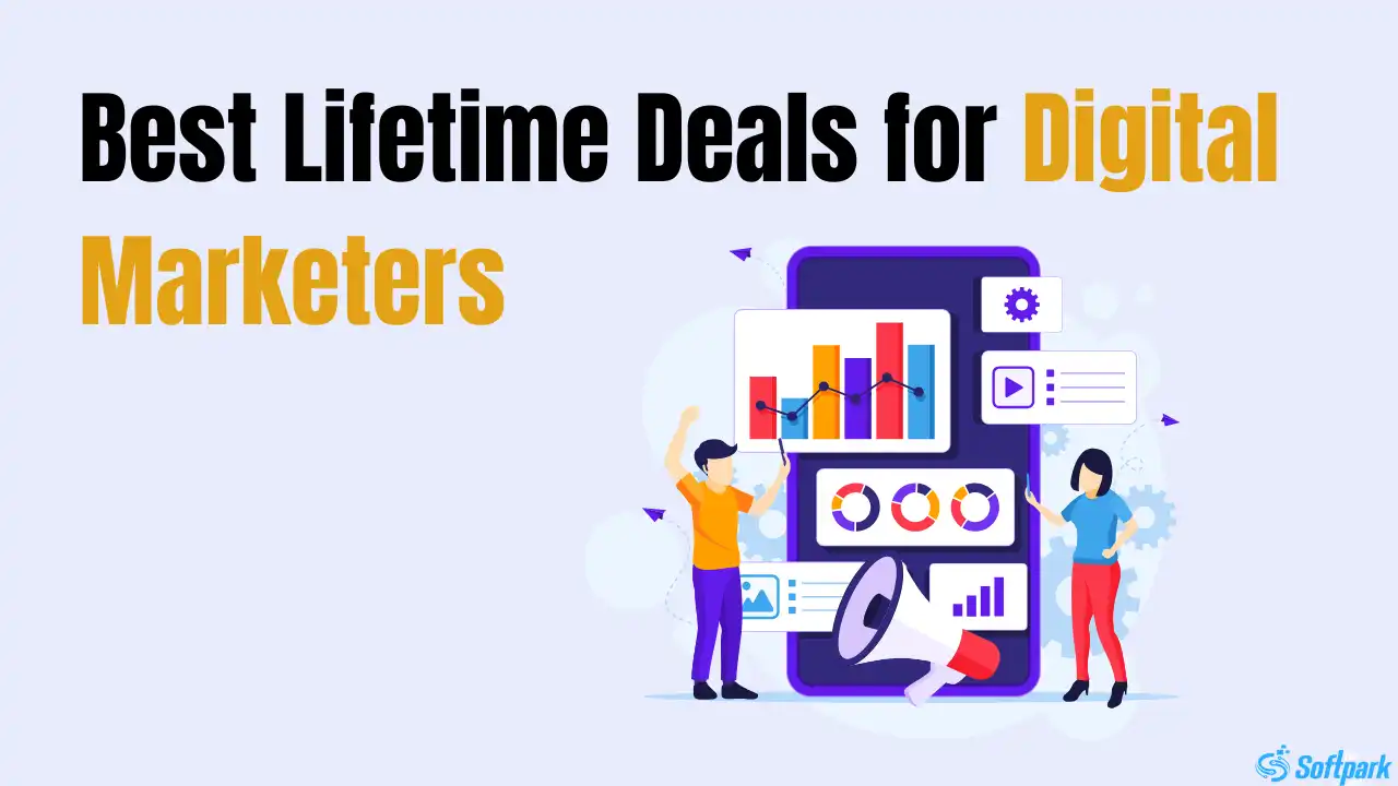 Best Lifetime Deals for Digital Marketers