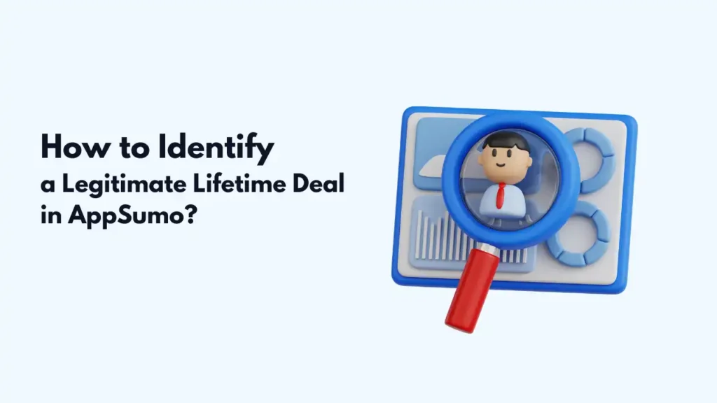 How to Identify a Legitimate Lifetime Deal in AppSumo