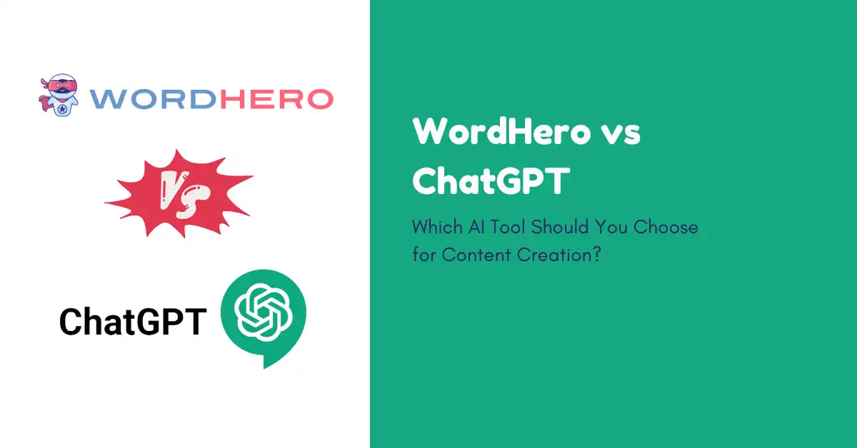 WordHero vs ChatGPT